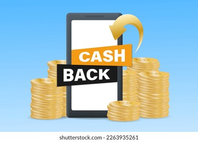Mobile cashback service, financial payments.  Smartphone mobile screen, stacks of coins and arrow. Vector illustration