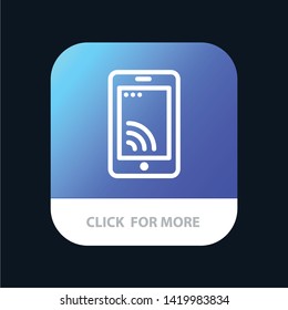 Mobile, Cell, Wifi, Service Mobile App Button. Android and IOS Line Version