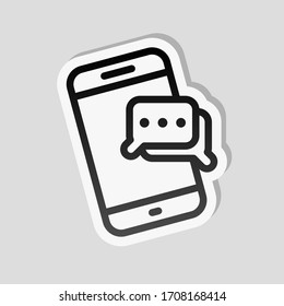 Mobile chatting, text dialog, send message, outline design. Sticker style with white border and simple shadow on gray background