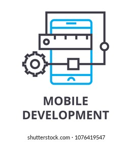 mobile development thin line icon, sign, symbol, illustation, linear concept, vector 