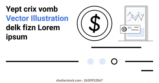 Gráfico de dispositivo móvel, sinal de dólar, ícone de criptomoeda, texto aleatório e dois círculos pequenos. Ideal para fintech, economia digital, tendências criptomoeda, tecnologia, finanças, aplicativos móveis, site