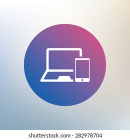 Mobile devices sign icon. Notebook with smartphone symbol. Icon on blurred background. Vector
