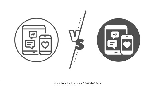 Mobile devices sign. Versus concept. Social media messages line icon. Smartphone Love message symbol. Line vs classic social media icon. Vector