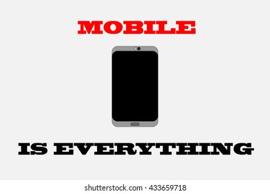 Mobile is everything