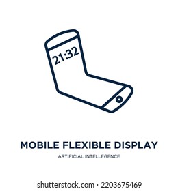 Mobile Flexible Display Icon From Artificial Intellegence And Future Technology Collection. Thin Linear Mobile Flexible Display, Screen, Flexible Outline Icon Isolated On White Background. Line Vector