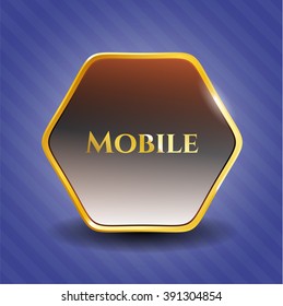 Mobile golden emblem or badge