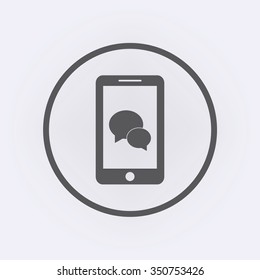 Mobile icon with speech bubble symbol in circle . Vector illustration