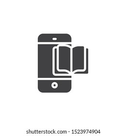 Mobile learning vector icon. Smartphone with book filled flat sign for mobile concept and web design. Mobile phone with ebook glyph icon. Symbol, logo illustration. Vector graphics