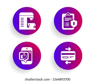 Mobile like, Coffee machine and Privacy policy icons simple set. Halftone dots button. Credit card sign. Phone thumbs up, Cappuccino machine, Checklist. Bank payment. Technology set. Vector