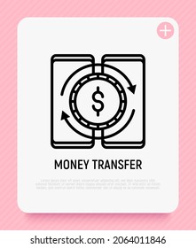 Icono de línea delgada de transferencia de dinero móvil: transacción entre dos smartphones. Ilustración vectorial moderna.
