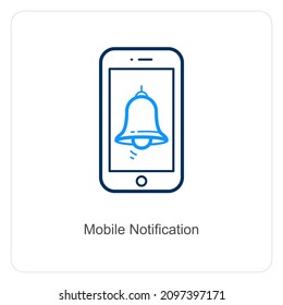 Mobile Notification Or Alert Icon Concept