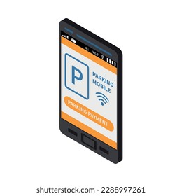 Mobile parking smartphone app online payment isometric icon 3d vector illustration