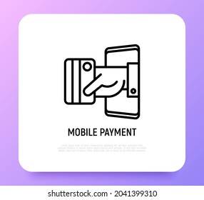 Mobile payment: hand puts out credit card from smartphone. Modern vector illustration.