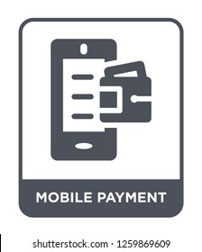 mobile payment icon vector on white background, mobile payment trendy filled icons from Payment methods collection, mobile payment simple element illustration