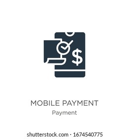 Mobile payment icon vector. Trendy flat mobile payment icon from payment collection isolated on white background. Vector illustration can be used for web and mobile graphic design, logo, eps10