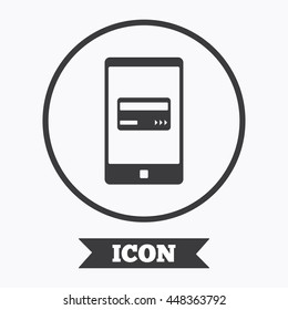 Mobile payments icon. Smartphone with credit card symbol. Graphic design element. Flat symbol in circle button. Vector