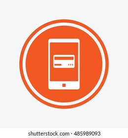 Mobile payments icon. Smartphone with credit card symbol. Graphic design element. Flat mobile payments symbol on the round button. Vector