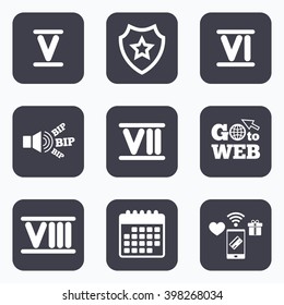 Mobile payments, wifi and calendar icons. Roman numeral icons. 5, 6, 7 and 8 digit characters. Ancient Rome numeric system. Go to web symbol.