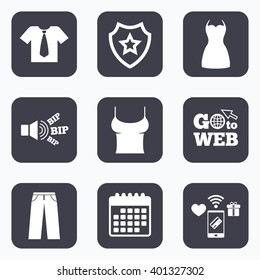 Mobile payments, wifi and calendar icons. Clothes icons. T-shirt with business tie and pants signs. Women dress symbol. Go to web symbol.