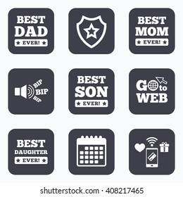 Mobile payments, wifi and calendar icons. Best mom and dad, son and daughter icons. Awards with exclamation mark symbols. Go to web symbol.