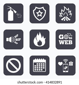 Mobile payments, wifi and calendar icons. Fire flame icons. Fire extinguisher sign. Prohibition stop symbol. Go to web symbol.