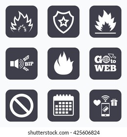 Mobile payments, wifi and calendar icons. Fire flame icons. Prohibition stop sign symbol. Go to web symbol.