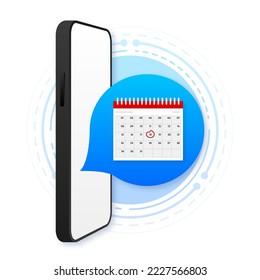 Mobile phone Calendar with important deadline date. Event appointment concept. Online scheduled agenda on cellphone modern design. Vector illustration.