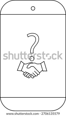 A mobile phone displays a question mark above a handshake symbol