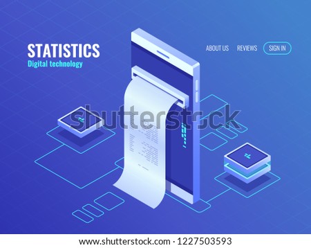Mobile phone with payroll isometric icon, data on screen of smartphone, concept of data processing application 3d vector top view