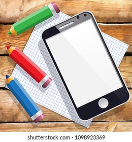 Mobile phone and a sheet of paper with pencils on a wooden texture. Vector illustration.