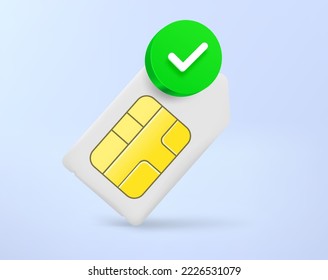 Mobile phone SIM card with green checkmark. 3d vector icon