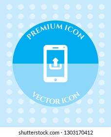 Mobile Phone Uploading Icon for Web, Applications, Software & Graphic Designs.