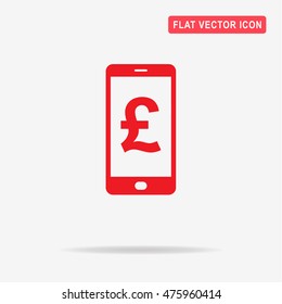 Mobile with pound sterling sign icon. Vector concept illustration for design.