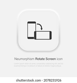 Mobile Rotate Vector Icon. Phone Rotation Symbol In Trendy Neumorphism Style. Vector EPS 10