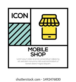 MOBILE SHOP AND ILLUSTRATION ICON CONCEPT