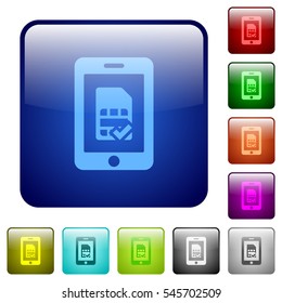 Mobile simcard verified icons in rounded square color glossy button set