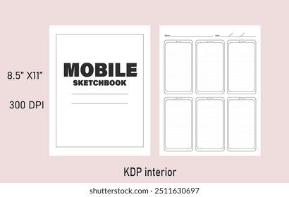 Mobile Sketchbook  KDP Interior–100% Unique and High-Resolution Interior.
We are confident this insider will help you in your less content publishing journey.