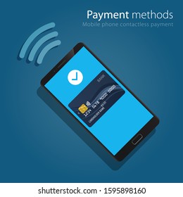 Mobile Smart phone realistic style symbol of Contactless Payment Method. Design concept of process contact less nfc payments. Vector illustration