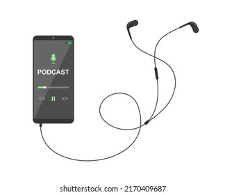 Mobiltelefon mit Podcast-App auf dem Bildschirm und Kopfhörer auf weißem Hintergrund. Flache Vektorgrafik