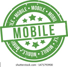 Mobile Stamp. Green Badge. Eps 10 Vector.