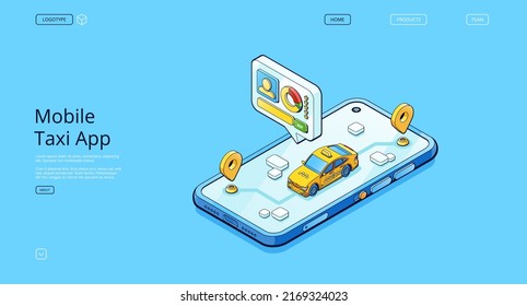 Mobile Taxi App Banner. Online Service For Order Passenger Carrier. Vector Landing Page Of Cab Application With Isometric Illustration Of Yellow Car On Smartphone Screen And Driver Profile