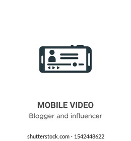 Mobile video vector icon on white background. Flat vector mobile video icon symbol sign from modern blogger and influencer collection for mobile concept and web apps design.
