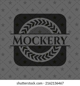 Mockery black emblem. Vector Illustration. Detailed. 
