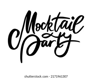 Mocktail party brush lettering for menu. Non-alcohol cocktail bar sign.