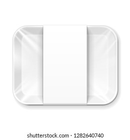 Mockup Empty Blank Styrofoam Plastic Food Tray Container With Lable. Illustration Isolated On White Background. Mock Up Template Ready For Your Design. Vector EPS10