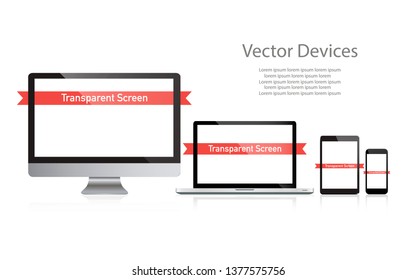 Mockup realistic device set . Vector Device with transparent screen