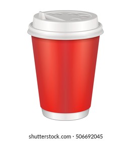 Mockup Red Blank Disposable Paper Cup With Lid. Container For Hot Drink: Coffee, Java, Tea, Cappuccino. Illustration Isolated On White Background. Mock Up Template Ready For Your Design Vector EPS10