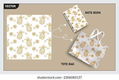 Mockup tote bag and note book with pineapple fruits, this pineapple fruit seamless pattern can usage for your mock up note book, tote bag,  wallpaper, texture, packaging product, etc.