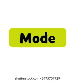 mode text tshirt fashion sticker vector illustration template design