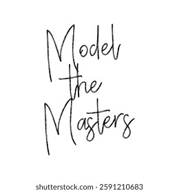 model the masters text on white background.